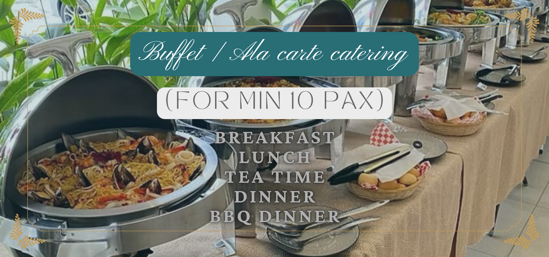Buffet / À la Carte Catering